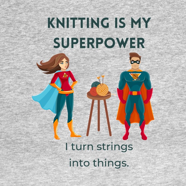 Knitting is my Superpower! by Ivy Lark - Write Your Life